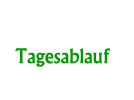 Tagesablauf